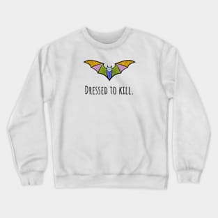 Cute Bat Dressed to Kill Crewneck Sweatshirt